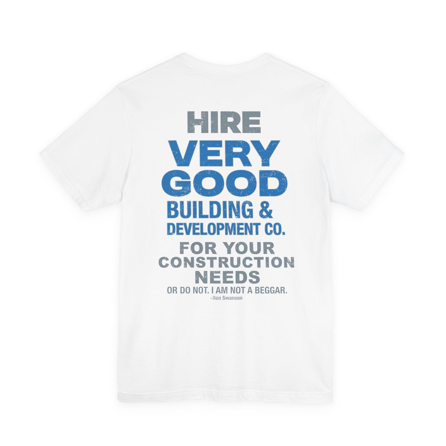 Very Good Building Co. T-Shirt | Parks & Rec
