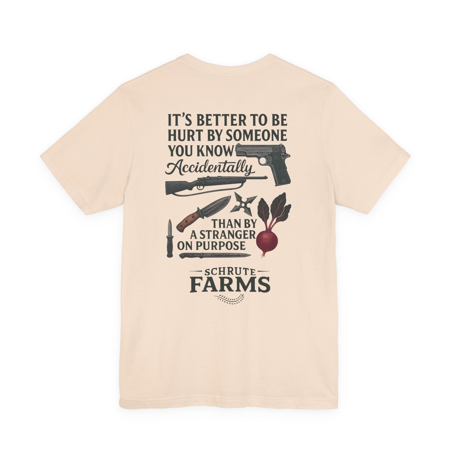 Better To Be Hurt T-Shirt | The Office