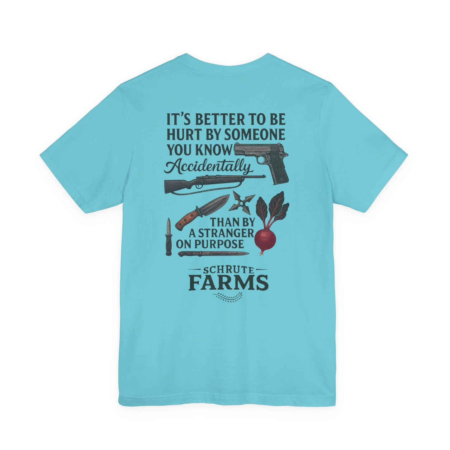 Better To Be Hurt T-Shirt | The Office